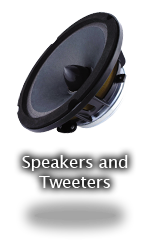 Speakers and Tweeters